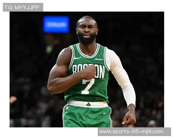 杰伦布朗：全力以赴展现自我同时激励身边队友共同进步